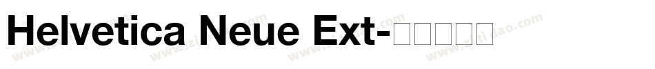 Helvetica Neue Ext字体转换